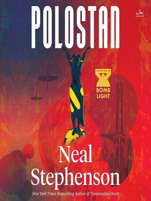 Title details for Polostan by Neal Stephenson - Available